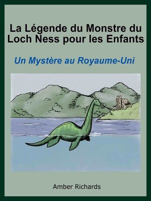 cover image of La Légende Du Monstre Du Loch Ness Pour Les Enfants